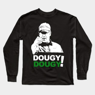 Dougy Dougy Long Sleeve T-Shirt